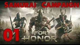 For Honor Playthrough Chapter 3.1 - Samurai - Duty