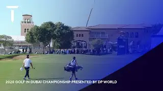 Extended Highlights | 2020 Golf in Dubai Championship presented by DP World