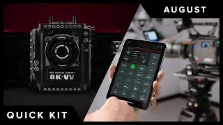 Быстрый набор | Август 2022 г. [Приложение ARRI Control, RED V-RAPTOR XL, FX3, одобренное Netflix, и многое другое!]