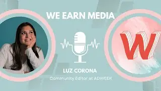 Episode #75: Pitch A Contributed Article with Luz Corona (ADWEEK)