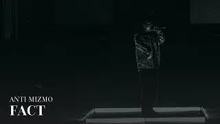 [LUOS Vol.2] ANTI MIZMO ⇼ FACT 💡
