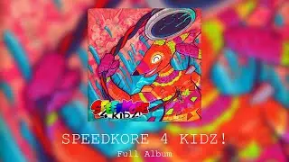 The Quick Brown Fox [SPEEDKORE 4 KIDZ!] Full Album [All 12 Tracks]
