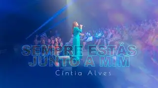 CINTIA ALVES | SEMPRE ESTÁS JUNTO A MIM (DVD RESTAURAÇÃO)