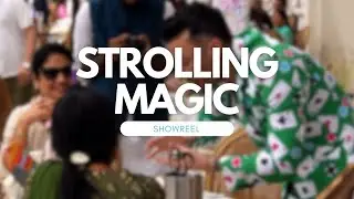Strolling Roaming Magic Showreel