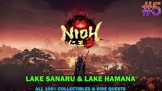 Nioh 3 walkthrough #5 - Lake Sanaru & Lake Hamana - All collectibles & side quests
