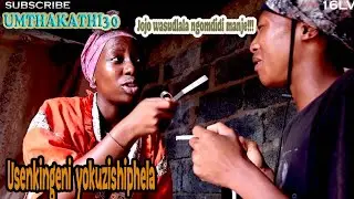 Umthakathi  - Ujojo udlala ngomdidi (Episode 30|S1)