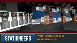 Automated Workshop Build: Printers, Sorting & Furnaces | Stationeers Brutal Episode 15