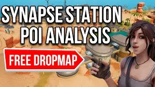 Synapse Station POI Analysis! (FREE DROPMAP) - Chapter 3 Season 2