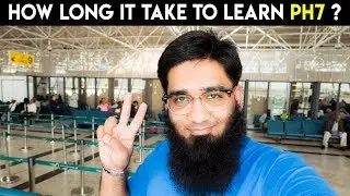 How Long it Take to Learn PHP 7 ? 📺 [4K]