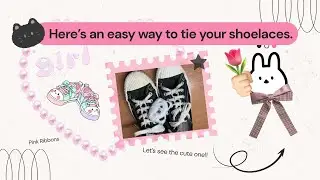 How to Tie Your Shoes in 2 Minutes &ndash; Quick & Easy!🩷🎀👟