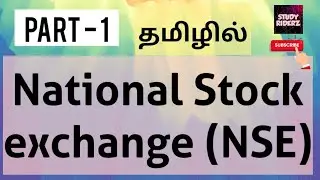 NSE - National Stock Exchange | Part 1 | @StudyRiderz