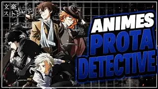 10 MEJORES ANIMES de DETECTIVES qu&eacute; DEBES VER