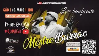 Live Beneficente Mestre Barrão