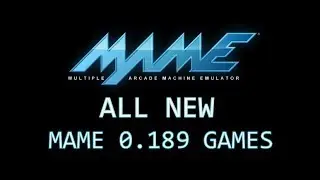 All new MAME 0.189 games
