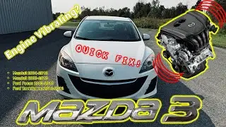 Mazda3 Ford Focus Engine Vibrating? Try This FRIST (Cheap!) Transit Connect Mazda5