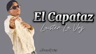 El Capataz - Luister La Voz (Letra)