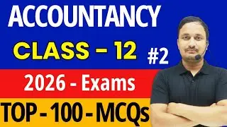 🔥Top 100 mcqs/Class 12 Accounts/Class 12 Accountancy important mcqs/