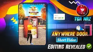 Anywhere Door 🚪 Short Video Editing Like @NRZ / tgr Nrz Editing Secret Revealed