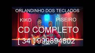 orlandinho dos teclados  cd completo só forró