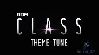 BBC Class - Clean Theme Tune