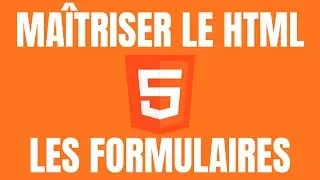 Apprendre le HTML de A à Z  en 2026 – Crée un formulaire HTML