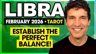 Libra: Establish the Perfect Balance! | February 2026 Tarot
