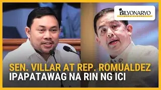 Sen. Mark Villar at Rep. Martin Romualdez iimbitahan ng ICI sa flood control probe | Agenda