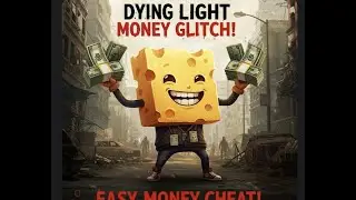 Dying Light: Get RICH Quick! Easy Money Tutorial