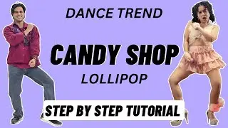 Candy Shop (Lollipop) Dance Trend Tutorial |Neha Kakkar|Candy Shop Lollipop Hook Step Dance Tutorial
