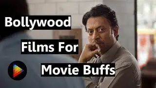 5 Underrated Bollywood Films for Movie BUFFS- Drama Edition
