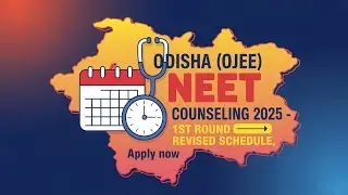 Odisha (ojee) Neet Counselling 2025 1st Round Revised Schedule Out 