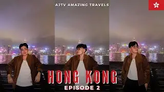 Macau & Hong Kong Vlog EP6: Tsim Sha Tsui Night Walk Victoria Harbour Clock Tower Food Trip