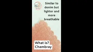What is Chambray Fabric?
