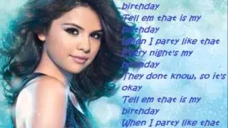 Selena Gomez - Birthday (LYRICS ON SCREEN)