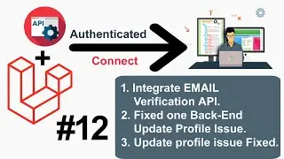 Laravel API Integration Project #12 - Integrate Email Verification API and Debug Code In Laravel