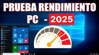 Como probar el rendimiento y velocidad a tu PC 2025