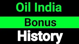 Oil India share bonus history || Oil India bonus share history 