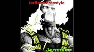 Jermaine - JerBane Freestyle