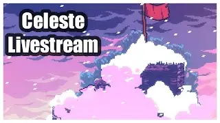Celeste Blind Playthrough  🍓