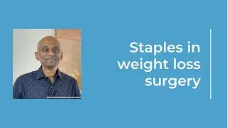 Staples in weight loss surgery