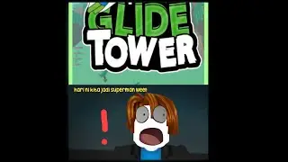 Hari ni kita main game glide tower 😁😁
