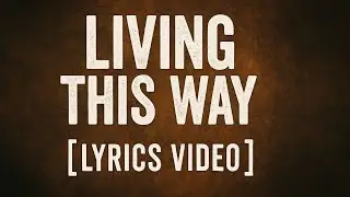 Level Up Faith - Livin' This Way