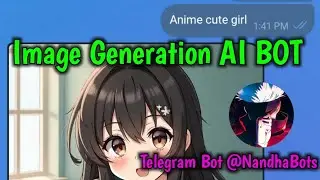 image generation telegram bot, telegram bot, @nandhaxd @Pyrogram