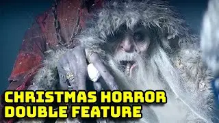 Two Christmas Horrors You NEED to Watch This Season