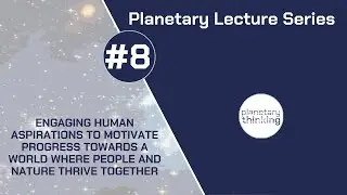 Planetary Lecture Series #8 