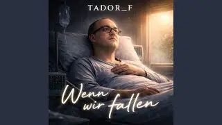 Wenn wir fallen