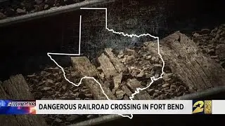Dangerous railroad crossing in Fort Bend