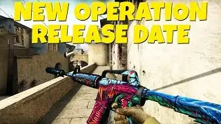 Counter Strike: Global Offensive - New Operation Release Date ?! (2016) // Speculation