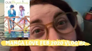 Manga Love Readathon Vlog #2 Feb 2020