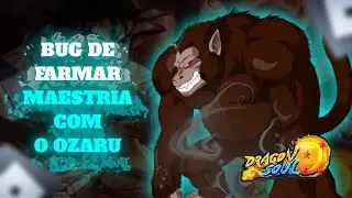 Ensinando a farmar maestria com Ozaru super r&aacute;pido. Dragon Soul